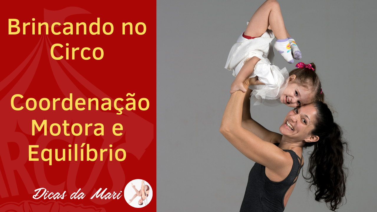 Toda Crianças deveria ir para o Circo