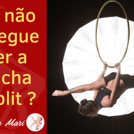Você não consegue ainda fazer Prancha no SPlit ?